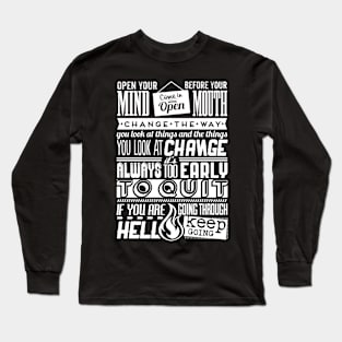 Motivational text Long Sleeve T-Shirt